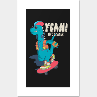 Yeah New York Dino Skater Posters and Art